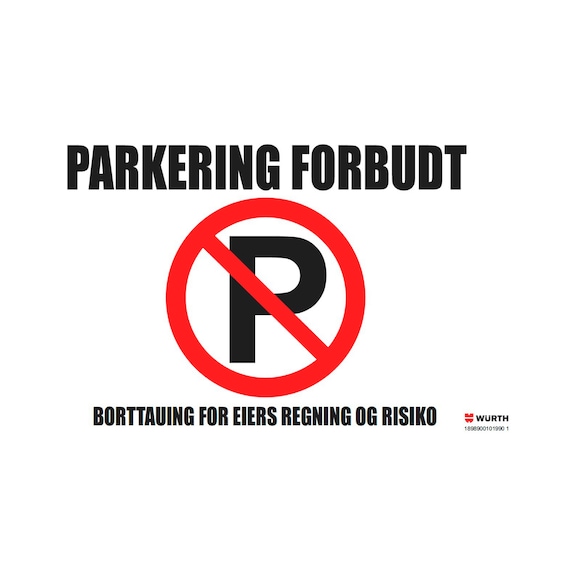 Skilt, Parkering forbudt, 79 X 46 cm Skilt, Parkering forbudt, 79 X 46 cm - SKILT PARKERING FORBUDT, 79X46 CM