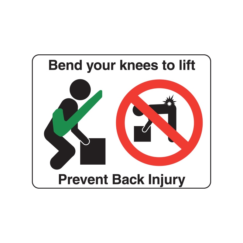 Mandatory Workplace Safety Signage Prevent Back Injury - INFOSIGN-(BEND KNEES TO LIFT)-600X450
