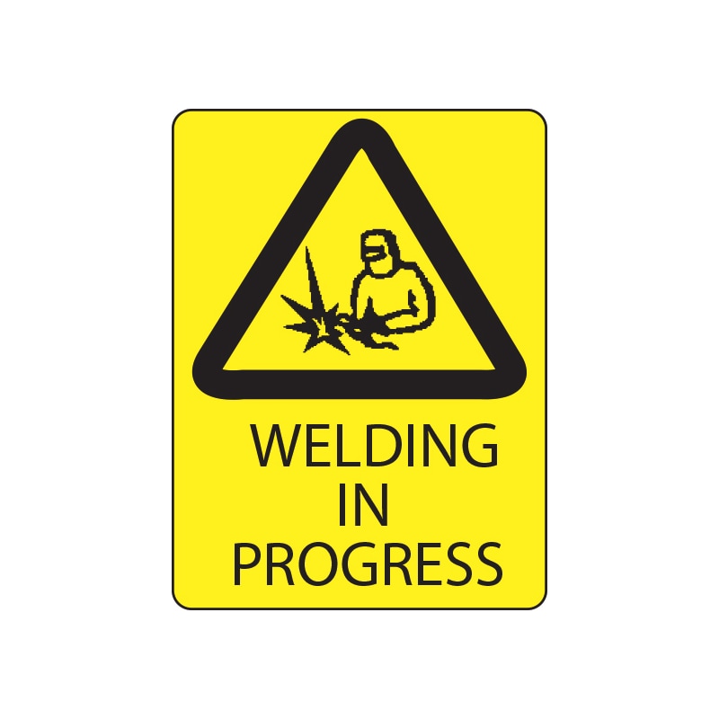 Workplace Safety Signage Welding in Progress