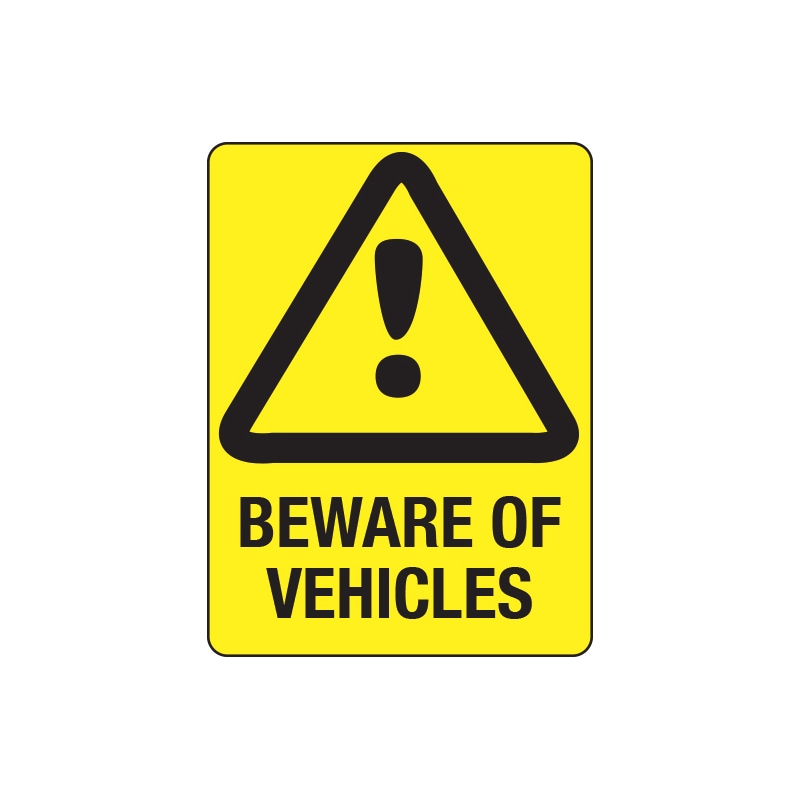 Workplace Safety Signage Beware of Vehicles