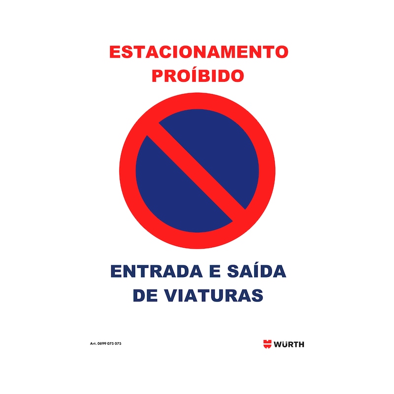 Placa de proibição "Estacionamento proibido"