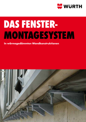 Fenstermontagesystem Fenstermontagesystem