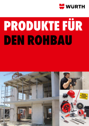 Produkte für den Rohbau Produkte für den Rohbau