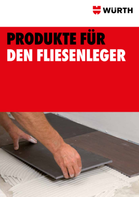 Produkte für den Fliesenleger Produkte für den Fliesenleger