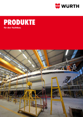 Produkte für den Yachtbau Produkte für den Yachtbau