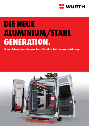 Die neue Aluminium/ Stahl Generation Die neue Aluminium/ Stahl Generation