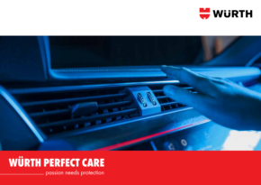 WÜRTH PERFECT CARE - passion needs protection WÜRTH PERFECT CARE - passion needs protection