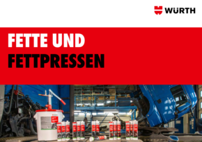 Fette und Fettpressen Fette und Fettpressen