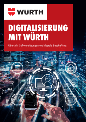 Digitalisierung mit Würth Digitalisierung mit Würth