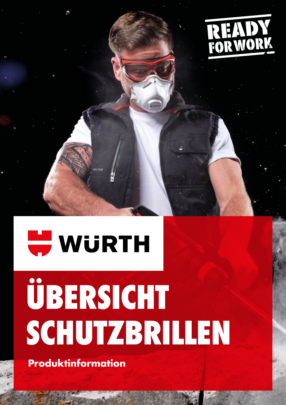 Übersicht Schutzbrillen Übersicht Schutzbrillen