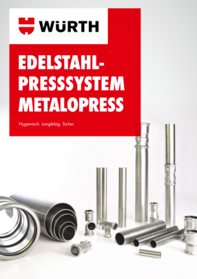 Edelstahl-Presssystem METALOPRESS      Edelstahl-Presssystem METALOPRESS