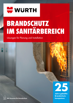 Brandschutz im Sanitärbereich Brandschutz im Sanitärbereich
