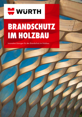 Brandschutz im Holzbau - Innovative Lösungen für den Brandschutz im Holzbau