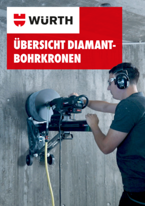 Diamantbohrkronen - Übersicht Diamantbohrkronen - Übersicht