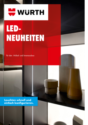 LED-Neuheiten für Möbel- und Innenausbau LED-Neuheiten für Möbel- und Innenausbau